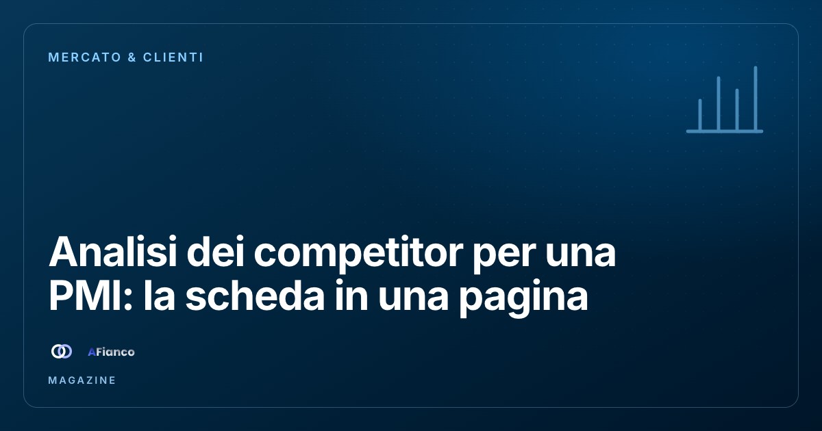 Analisi dei competitor per una PMI: la scheda in una pagina