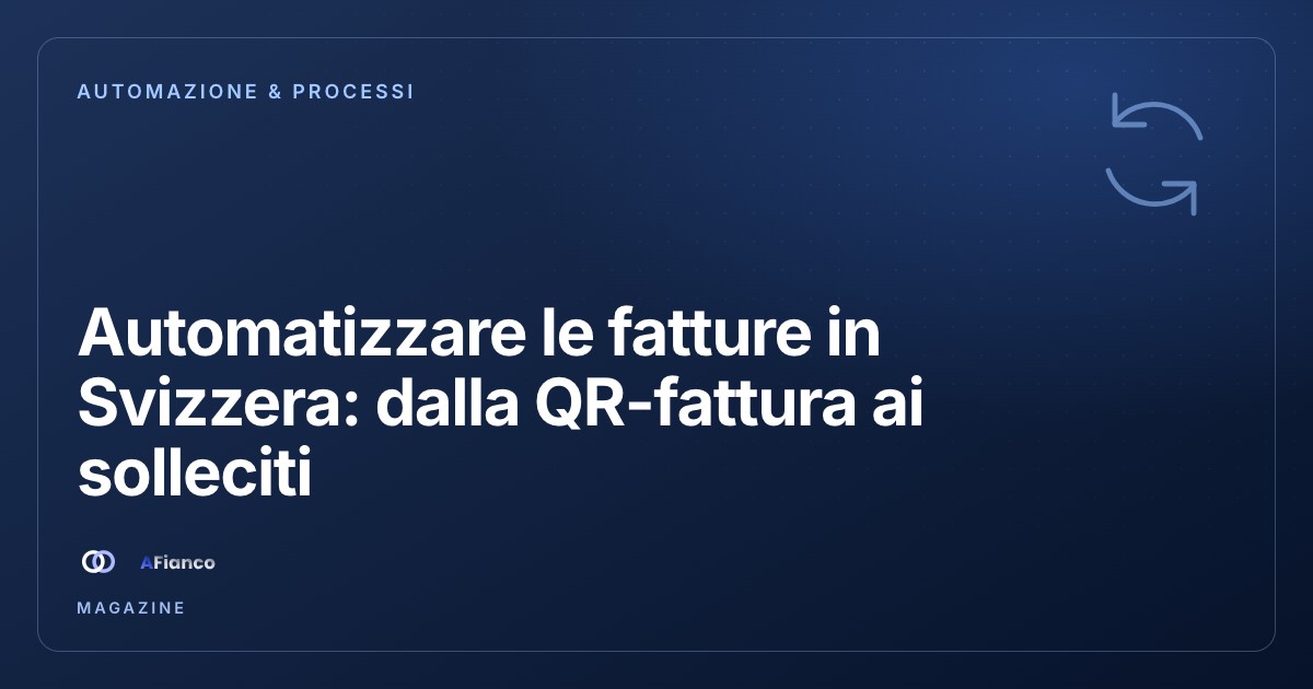 Automatiser les factures en Suisse : de la QR-facture aux rappels