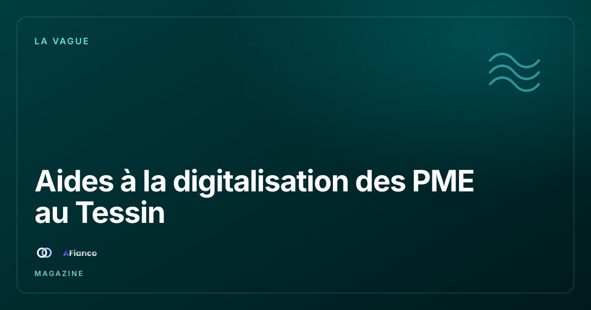 Aides à la digitalisation des PME au Tessin