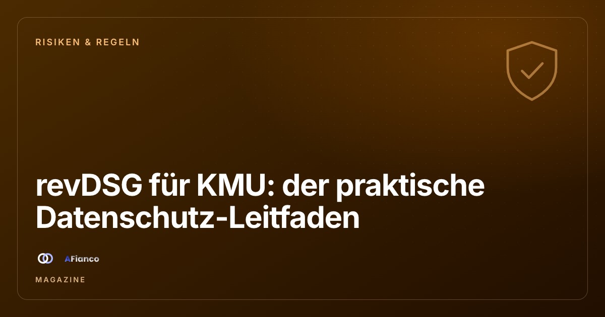 revDSG für KMU: der praktische Leitfaden zum Datenschutz