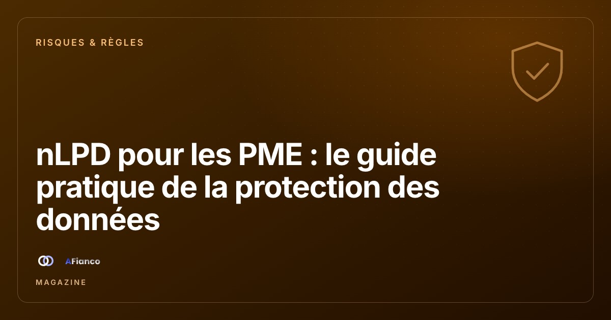 nLPD pour les PME : le guide pratique de la protection des données