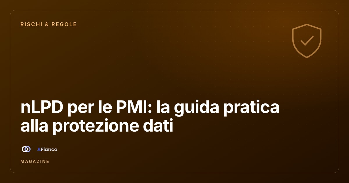 nLPD per le PMI: la guida pratica alla protezione dei dati