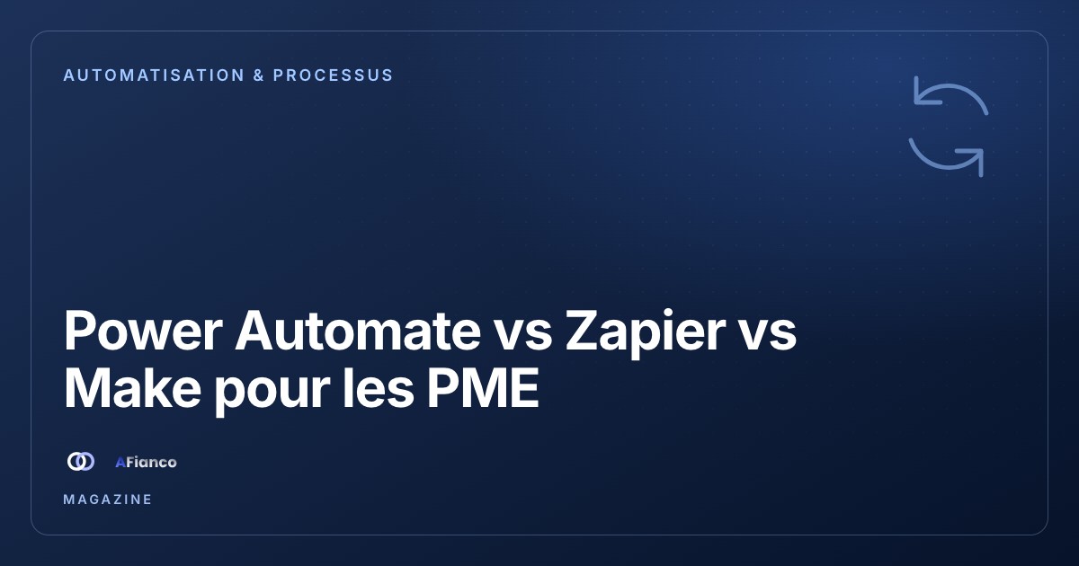 Power Automate vs Zapier vs Make : lequel pour ta PME