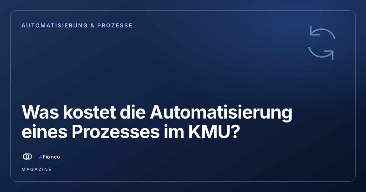 Was kostet die Automatisierung eines Prozesses in einem KMU?