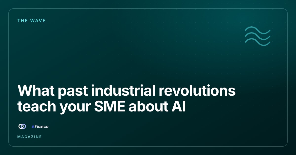 What past industrial revolutions teach your SME about AI