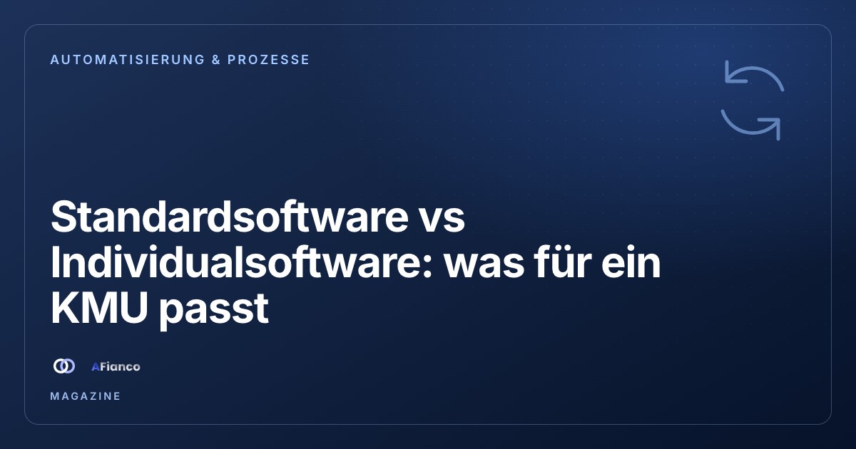 Standardsoftware vs. massgeschneidert: was lohnt sich für ein KMU